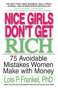 Nice Girls Don't Get Rich