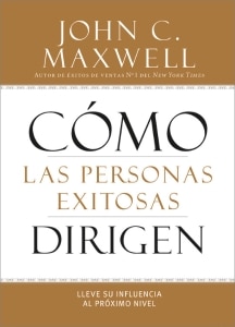 Cmo las Personas Exitosas Dirigen