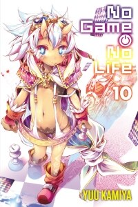 No Game No Life, Vol. 10 (light novel)