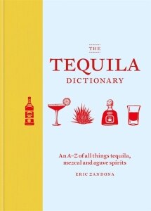 The Tequila Dictionary