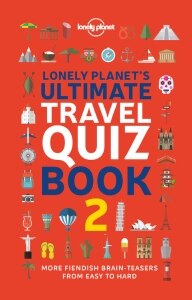 Lonely Planet's Ultimate Travel Quiz Book