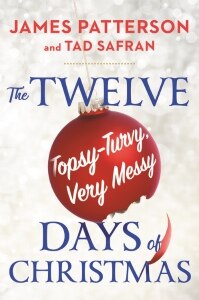 The Twelve Topsy-Turvy, Very Messy Days of  Christmas