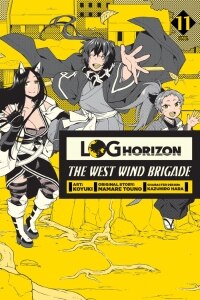 Log Horizon: The West Wind Brigade, Vol. 11