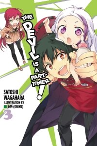 The Devil Is a Part-Timer!, Vol. 3 (light novel)