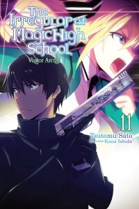 The Irregular at Magic High School, Vol. 11 (light novel)