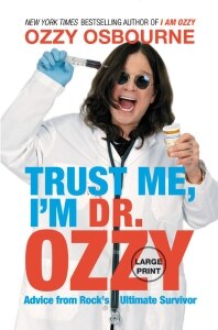 Trust Me, I'm Dr. Ozzy