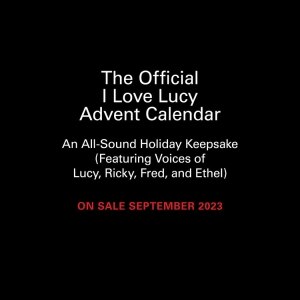 The Official I Love Lucy Advent Calendar