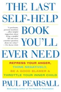 The Last Self-Help Book You'll Ever Need