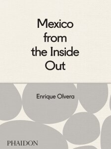 Mexico from the Inside Out