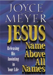 Jesus--Name Above All Names