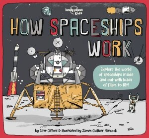 Lonely Planet Kids How Spaceships Work