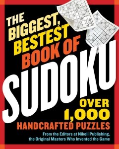 The Biggest, Bestest Book of Sudoku