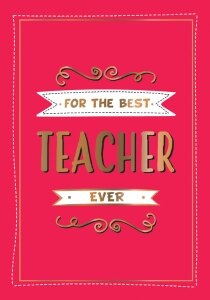 For the Best Teacher Ever