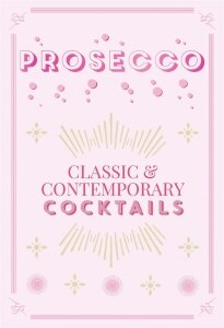 Prosecco Cocktails