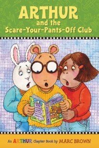 Arthur and the Scare-Your-Pants-Off Club