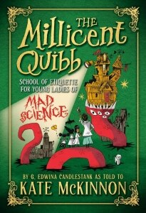 The Millicent Quibb School of Etiquette for Young Ladies of Mad Science