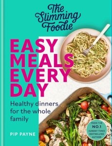 The Slimming Foodie Easy Meals Every Day