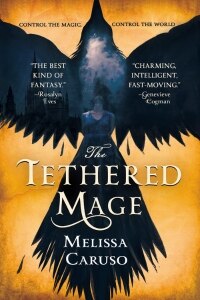 The Tethered Mage