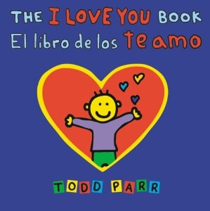 The I Love You Book / El libro de los te amo