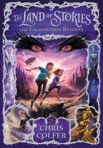 The Land of Stories: The Enchantress Returns