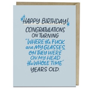 Where Are My Glasses Years Old Birthday Card