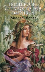 Irish Folk and Fairy Tales Omnibus Edition