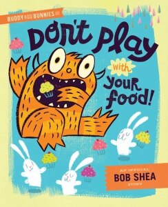 Buddy and the Bunnies in: Don't Play with Your Food!